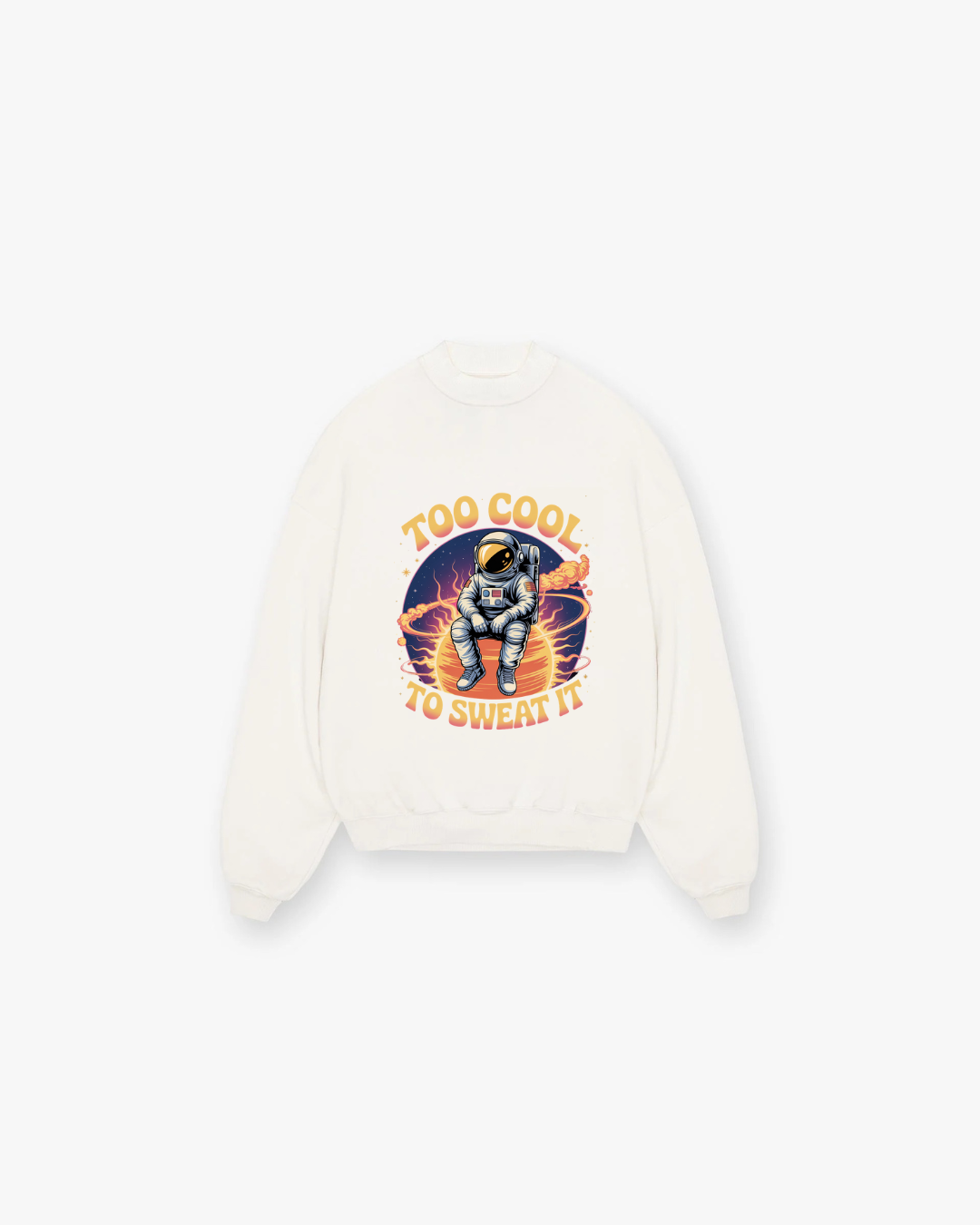 Too Cool To Sweat It Crewneck