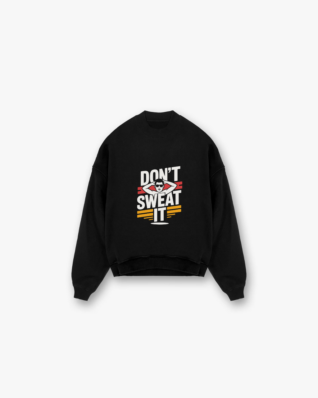 Don’t Sweat It Crewneck