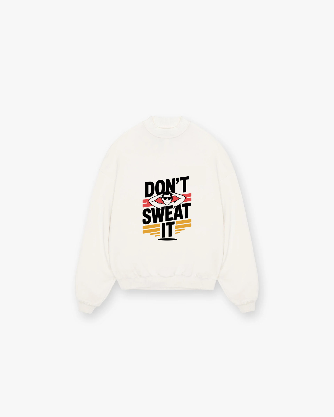 Don’t Sweat It Crewneck